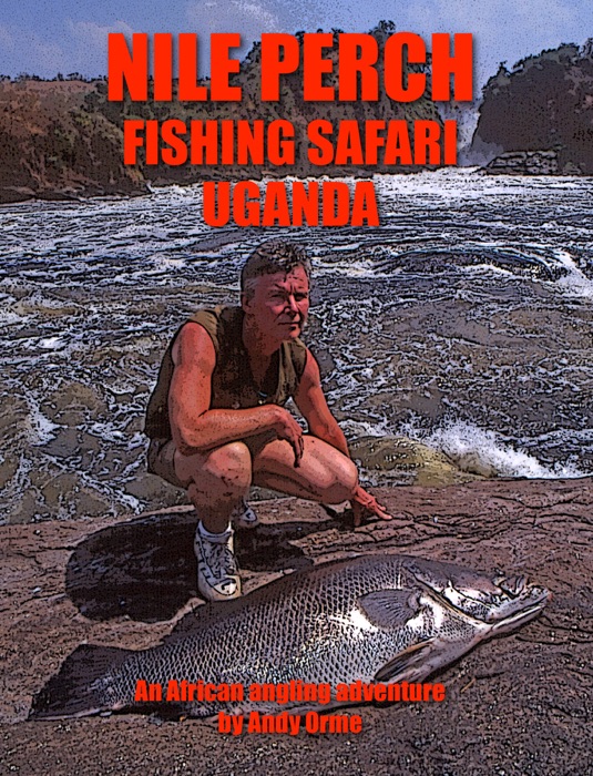 Nile Perch Fishing Safari Uganda