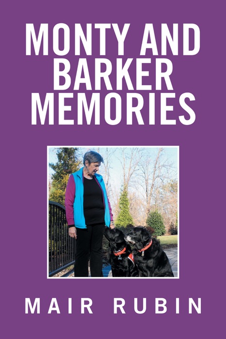 Monty and Barker Memories