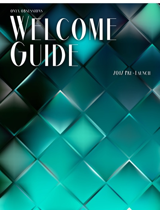 Onyx Obsessions Welcome Guide