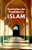 Geschichten der Propheten im Islam - B. L. Publishing