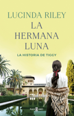 La hermana luna (Las Siete Hermanas 5) - Lucinda Riley