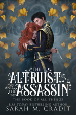 The Altruist and the Assassin - Sarah M. Cradit Cover Art