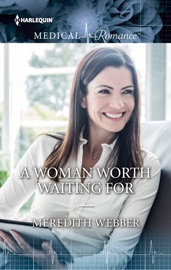 A WOMAN WORTH WAITING FOR