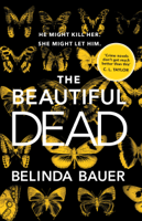 Belinda Bauer - The Beautiful Dead artwork
