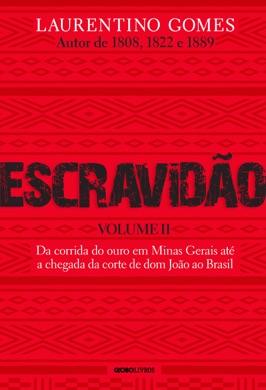 Capa do livro Escravidão -Vol 3 de Laurentino Gomes