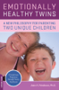 Joan Friedman - Emotionally Healthy Twins artwork