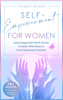 Self-Empowerment for Women: Supercharged Self-Worth Secrets & Insider Mind Hacks to Crush Depression & Anxiety - Spiritual Growth & Self-Awareness For Women 2 in 1 Collection - Angela Grace