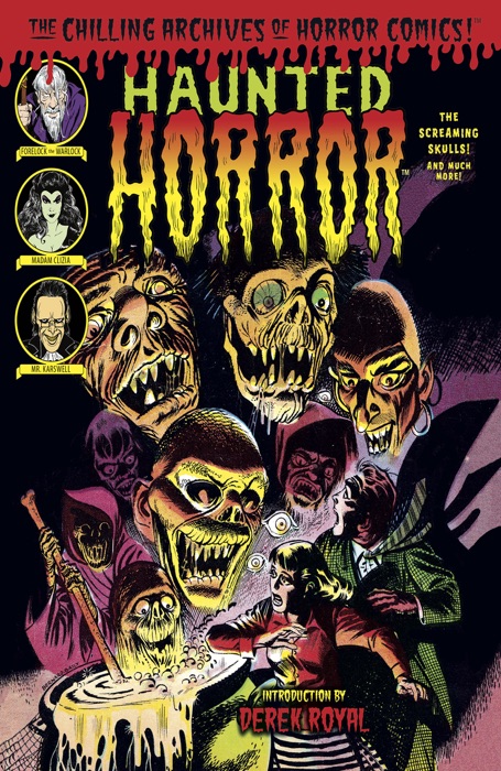 Haunted Horror, Vol. 5: The Screaming Skulls and Much More