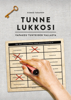 Tunne lukkosi - Kimmo Takanen