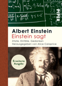 Einstein sagt - Albert Einstein & Alice Calaprice