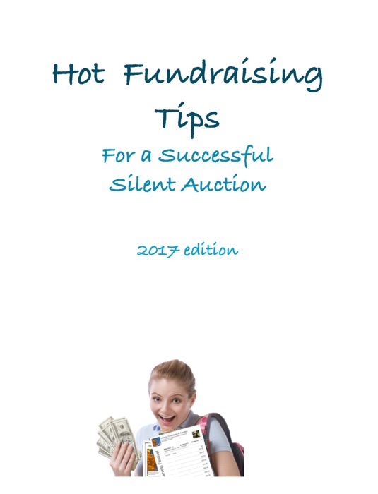 Hot Fundraising Tips for a Successful Silent Auction