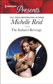 The Italian's Revenge - Michelle Reid by  Michelle Reid PDF Download