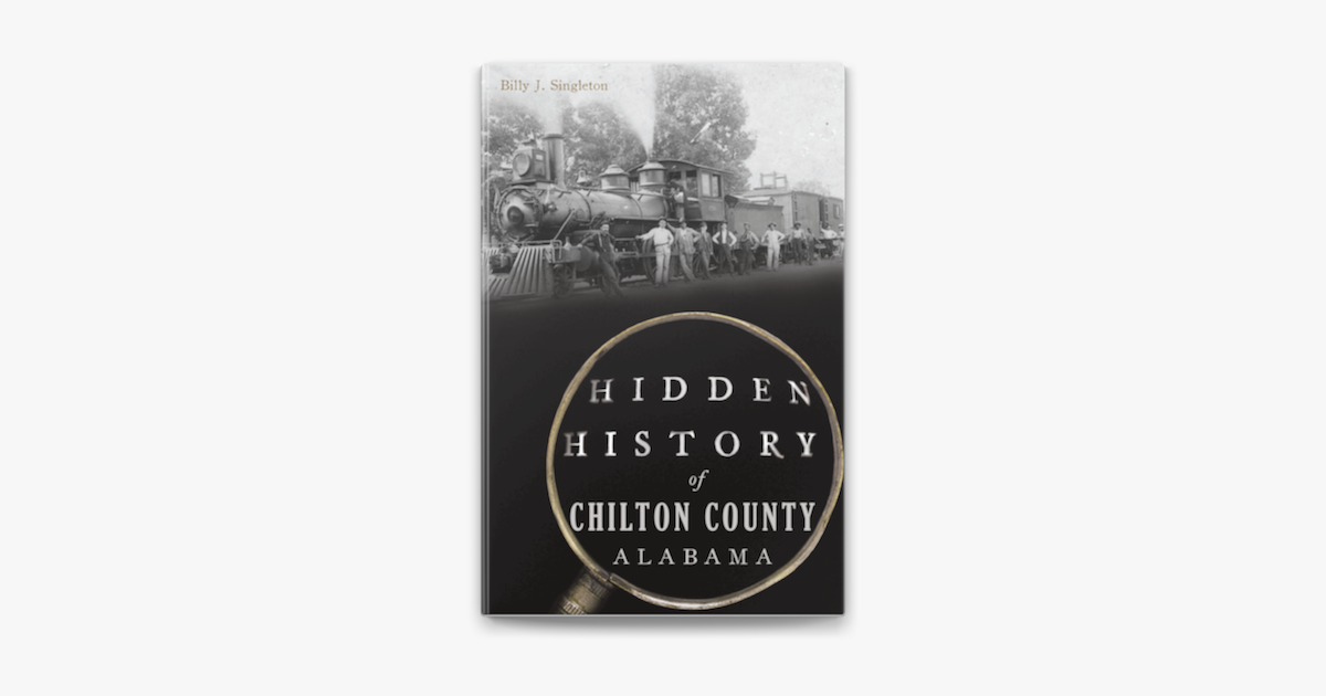 ‎Hidden History of Chilton County, Alabama on Apple Books