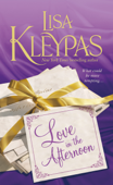 Love in the Afternoon - Lisa Kleypas