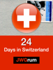 24 Days in Switzerland - JWGrum