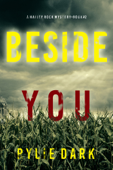 Beside You (A Hailey Rock FBI Suspense Thriller—Book 2) - Rylie Dark