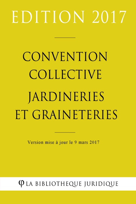 Convention collective Jardineries et graineteries