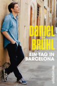 Ein Tag in Barcelona - Daniel Brühl & Javier Cáceres