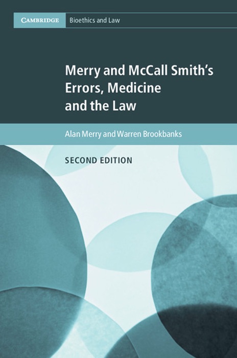 Merry and McCall Smith's Errors, Medicine and the Law: Second Edition