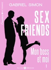 Sex Friends – Mon boss et moi, 1