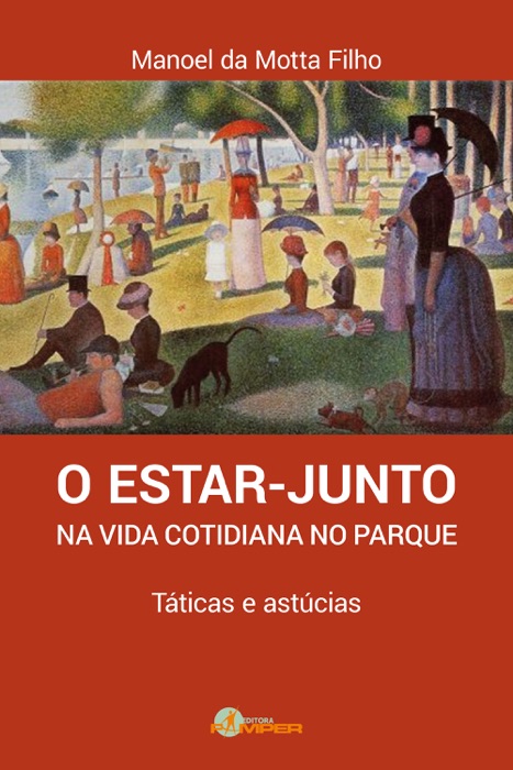 O ESTAR-JUNTO na vida quotidiana no parque