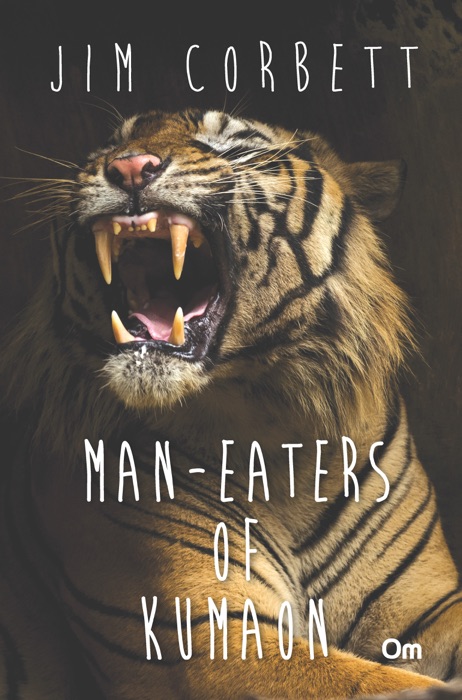 Man-Eater Of Kumaon