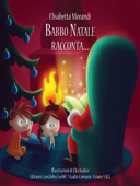 Babbo Natale racconta - Elisabetta Morandi