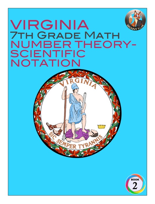 Virginia 7th Grade Math - Number Theory-Scientific Notation