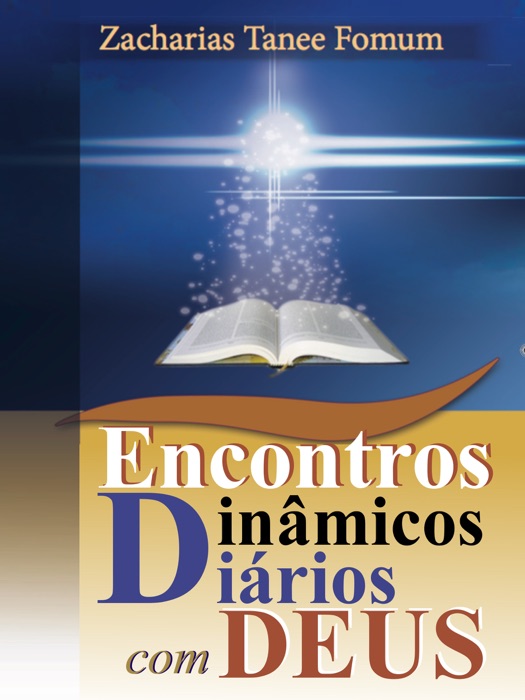 Encontros Dinâmicos Diários Com Deus