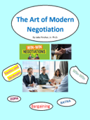 The Art of Modern Negotiations - Jabe Fincher, Jr