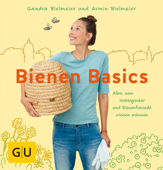 Bienen Basics - Sandra Bielmeier & Armin Bielmeier