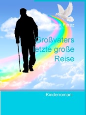 Download Großvaters letzte große Reise