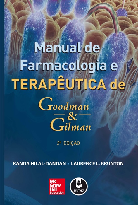 Manual de farmacologia e terapêutica de Goodman & Gilman