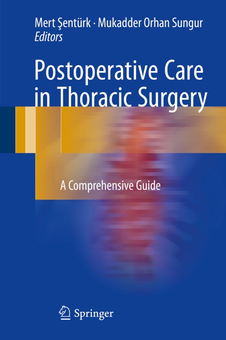 Postoperative Care in Thoracic Surgery