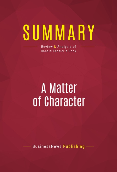 Summary: A Matter of Character