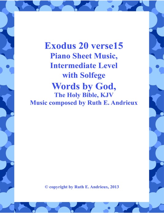 Eexodus 20 verse 15 Piano Sheet Mußic–Intermediate Level with Solfege