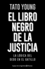 El libro negro de la justicia - Tato Young