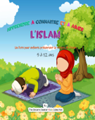 Apprendre à connaître et à aimer l'Islam - The Sincere Seeker