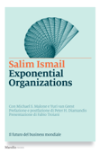 Exponential Organizations - Salim Ismail, Michael S. Malone & Yuri van Geest