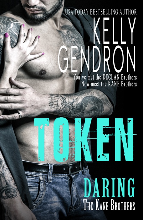 Token (Daring the Kane Brothers)