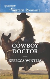 Cowboy Doctor - Rebecca Winters by  Rebecca Winters PDF Download