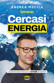 Cercasi energia - Andrea Moccia