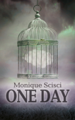 One Day - Monique Scisci