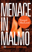Torquil Macleod - Menace in Malmö artwork
