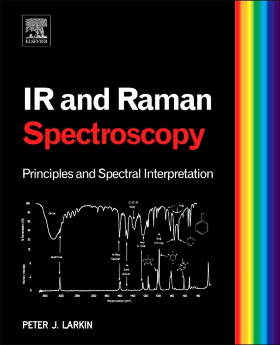 Infrared and Raman Spectroscopy (Enhanced Edition)