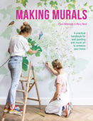 Making Murals - Clara Wilkinson & Mary West