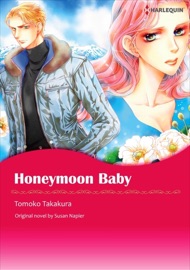 Honeymoon Baby - Tomoko Takakura by  Tomoko Takakura PDF Download
