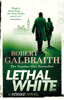 Lethal White - Robert Galbraith