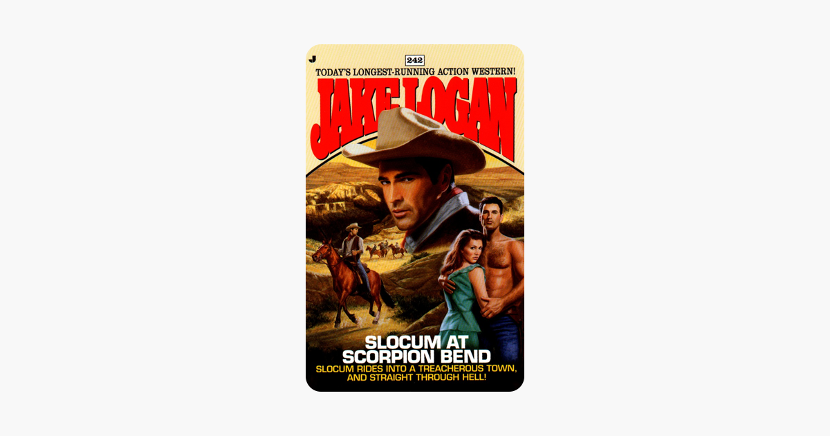 Slocum 242: Slocum at Scorpion Bend