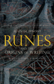 Runes and the Origins of Writing - Alain de Benoist